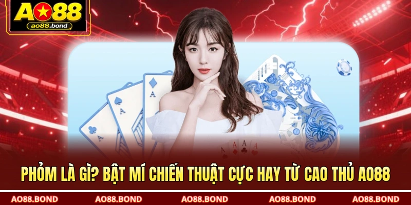 Phỏm là gì